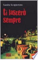 Ti lascerò sempre