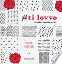Ti lovvo. La mia risposta sei tu
