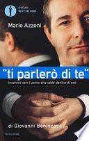 «Ti parlerò di te». Incontro con l'uomo che vede dentro di noi