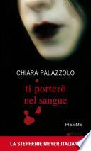 Ti porterò nel sangue