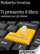 Ti presento il libro. Metadati per gli eBook