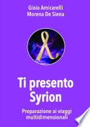 Ti presento Syrion