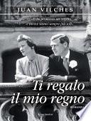 Ti regalo il mio regno