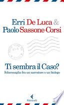 Ti sembra il caso?