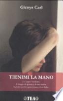 Tienimi la mano