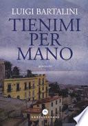 Tienimi per mano