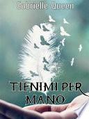 Tienimi per mano