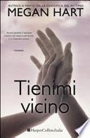 Tienimi vicino