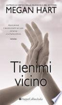 Tienimi vicino