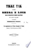 Tikke Tak ovvero Ombra e luce