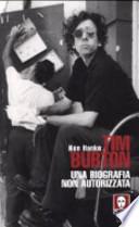 Tim Burton. Una biografia non autorizzata