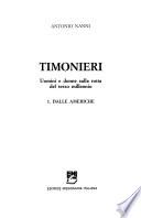 Timonieri: Dalle Americhe