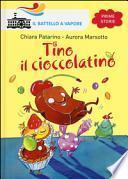 Tino il cioccolatino