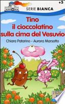 Tino il cioccolatino sulla cima del Vesuvio