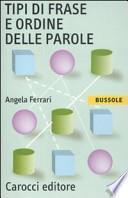 Tipi di frase e ordine delle parole