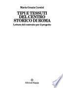 Tipi e tessuti del centro storico di Roma