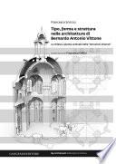 Tipo, forma e struttura nelle architetture di Bernardo Antonio Vittone