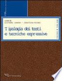 Tipologia dei testi e tecniche espressive