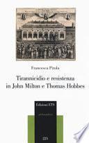 Tirannicidio e resistenza in John Milton e Thomas Hobbes