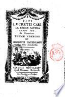 Titi Lucretii Cari De rerum natura, libri sex. Ex recensione Thomae Creechii et Sigeberti Havercampii cum notis selectioribus