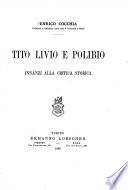 Tito Livio e Polibio innanzi alla critica storica