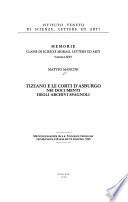 Tiziano e le corti d'Asburgo nei documenti degli archivi spagnoli