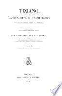 Tiziano, la sua vita e i suoi tempi