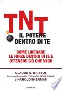TNT. Il potere dentro di te