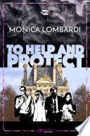 To help and protect (GD Security #0.5)
