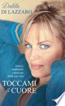 Toccami il cuore