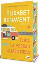 Toda la Verdad de Mis Mentiras / the Whole Truth about My Lies