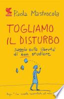 Togliamo il disturbo