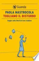 Togliamo il disturbo