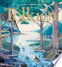 Tolkien. Il creatore della terra di mezzo. Ediz. a colori