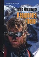 Tomek Mackiewicz. Il sognatore ribelle