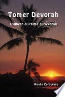Tomer Devorah - L'Albero di Palme di Devorah