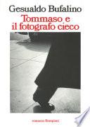 Tommaso e il fotografo cieco
