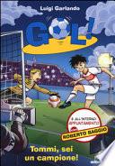 Tommi, sei un campione!