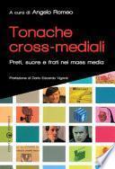 Tonache cross-mediali