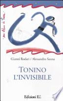 Tonino l'invisibile