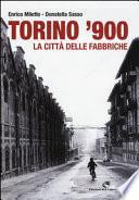 Torino '900. La città delle fabbriche