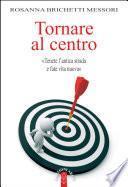 Tornare al centro