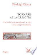Tornare alla crescita