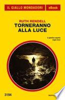 Torneranno alla luce (Il Giallo Mondadori)