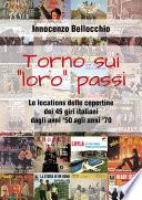 Torno su i loro passi - Le locations delle copertine dei 45 giri italiani dagli anni '50 agli anni '70