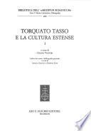 Torquato Tasso e la cultura estense