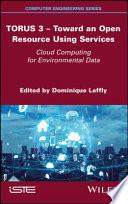 TORUS 3 - Toward an Open Resource Using Services