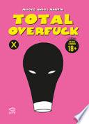Total overfuck