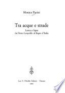 Tra acque e strade