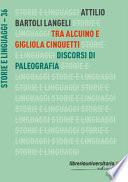Tra Alcuino e Gigliola Cinquetti. Discorsi di paleografia